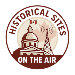 Canadian Historical Sites On The Air